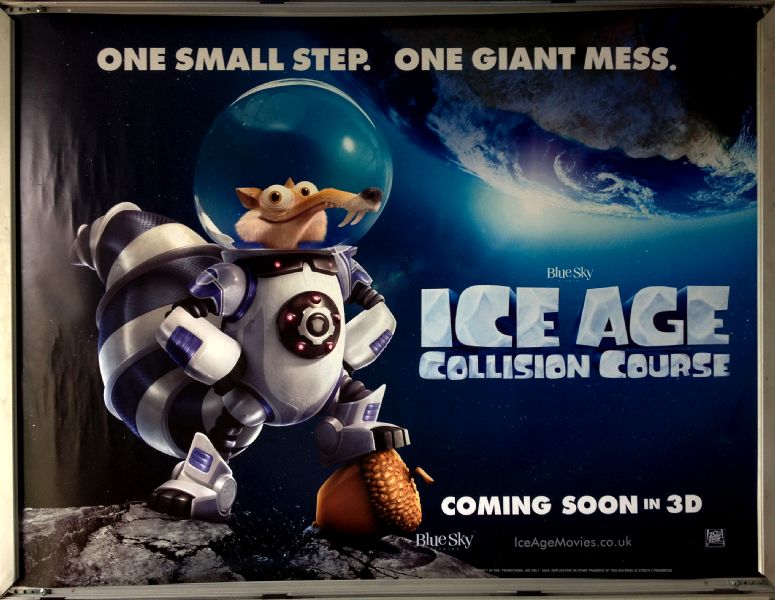 Cinema Poster: ICE AGE COLLISION COURSE 2016 (Space Quad) Simon Pegg Denis Leary