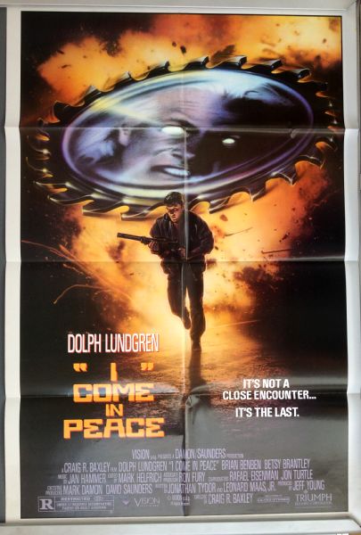 Cinema Poster: I COME IN PEACE aka DARK ANGEL 1990 (US One Sheet) Cinema Poster: I COME IN PEACE aka DARK ANGEL 1990 (US One Sheet)