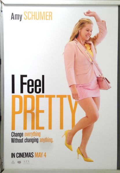 Cinema Poster: I FEEL PRETTY 2018 (Advance One Sheet) Amy Schumer Cinema Poster: I FEEL PRETTY 2018 (Advance One Sheet) Amy Schumer