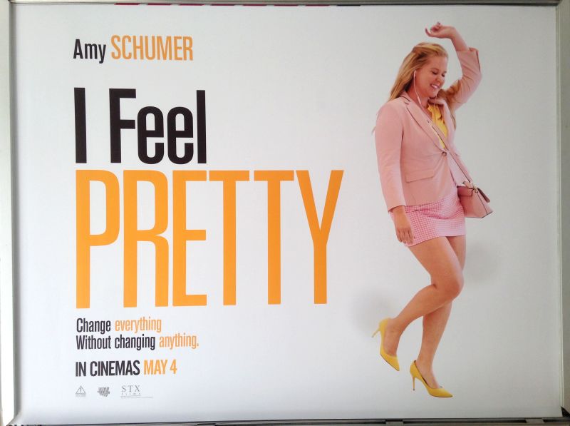 Cinema Poster: I FEEL PRETTY 2018 (Advance Quad) Amy Schumer Michelle Williams Cinema Poster: I FEEL PRETTY 2018 (Advance Quad) Amy Schumer Michelle Williams