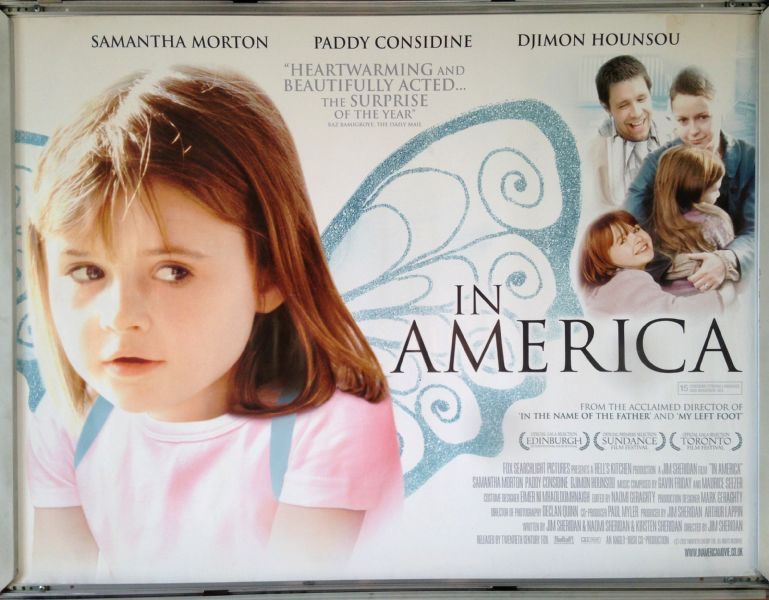 Cinema Poster: IN AMERICA 2002 (Quad) Paddy Considine Samantha Morton Cinema Poster: IN AMERICA 2002 (Quad) Paddy Considine Samantha Morton