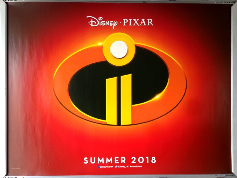 Cinema Poster: INCREDIBLES 2, THE 2018 (Advance Quad) Craig T. Nelson
