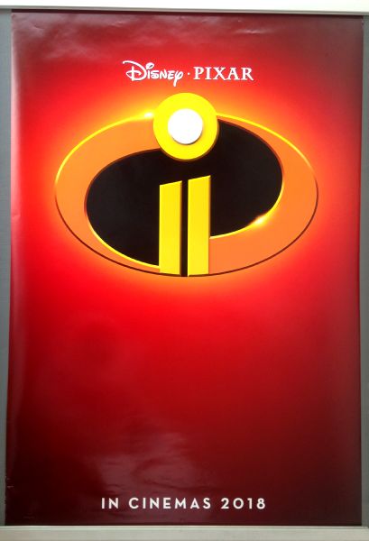 Cinema Poster: INCREDIBLES 2, THE 2018 (Sign One Sheet) Craig T. Nelson Holly Hunter