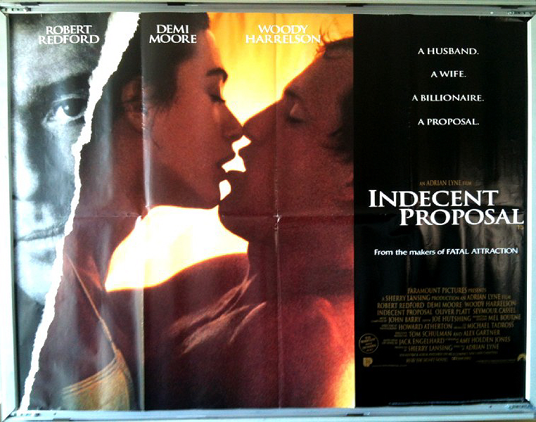 INDECENT PROPOSAL: Main UK Quad Film Poster INDECENT PROPOSAL: Main UK Quad Film Poster