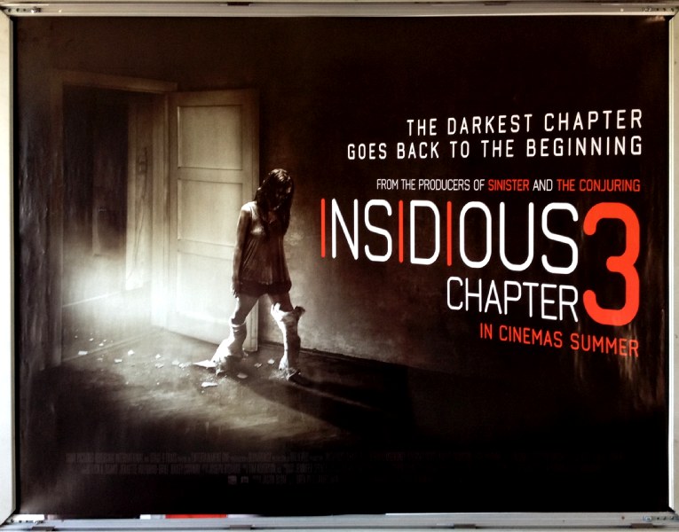 Cinema Poster: INSIDIOUS 3 2015 (Quad) Dermot Mulroney Stefanie Scott Lin Shaye