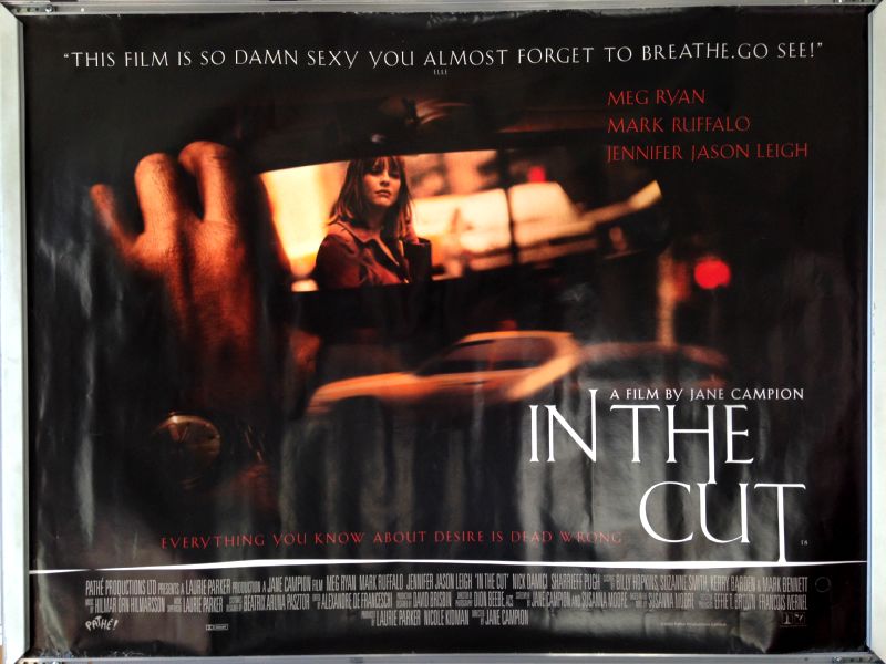 Cinema Poster: IN THE CUT 2003 (Quad) Jennifer Jason Leigh Meg Ryan
