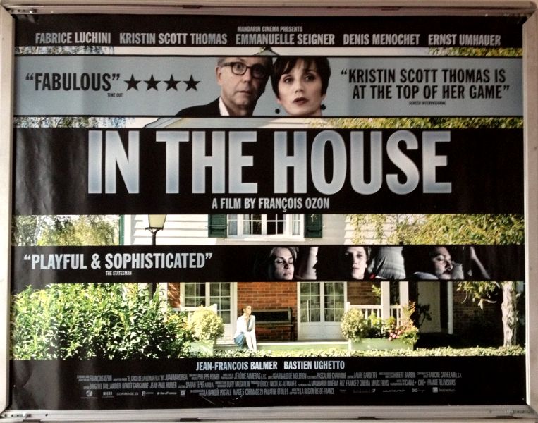 Cinema Poster: IN THE HOUSE 2013 (Quad) Fabrice Luchini Vincent Schmitt Ernst Umhauer 