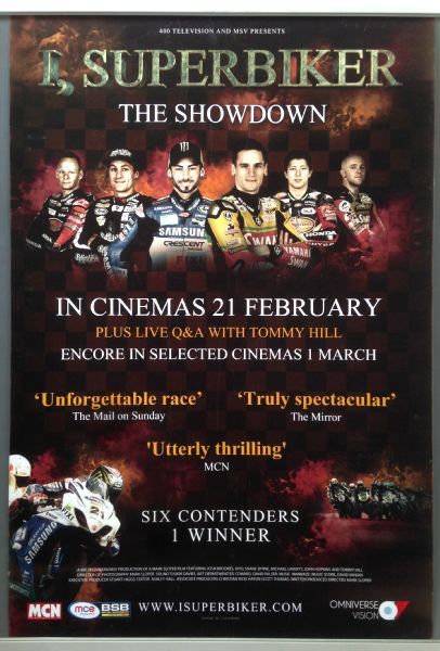 Cinema Poster: I, SUPERBIKER THE SHOWDOWN 2012 (One Sheet) Josh Brookes Cinema Poster: I, SUPERBIKER THE SHOWDOWN 2012 (One Sheet) Josh Brookes