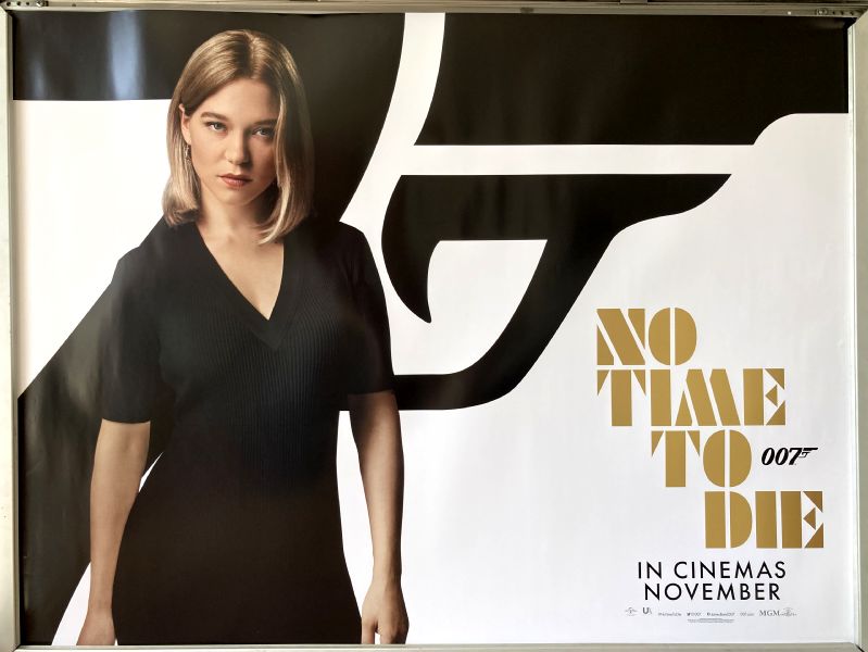 Cinema Poster: JAMES BOND NO TIME TO DIE 2021 (November 2020 Swann Quad) Lea Syeydoux