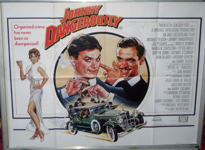 JOHNNY DANGEROUSLY: UK Quad Film Poster JOHNNY DANGEROUSLY: UK Quad Film Poster