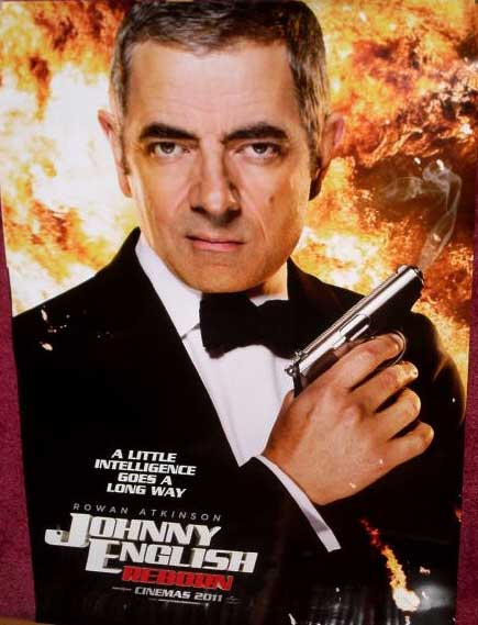 JOHNNY ENGLISH REBORN: 'A Little Intelligence' One Sheet Film Poster JOHNNY ENGLISH REBORN: 'A Little Intelligence' One Sheet Film Poster