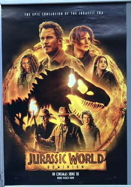 Cinema Poster: JURASSIC WORLD DOMINION 2022 (Advance One Sheet) Chris Pratt Bryce Dallas Howard Cinema Poster: JURASSIC WORLD DOMINION 2022 (Advance One Sheet) Chris Pratt Bryce Dallas Howard