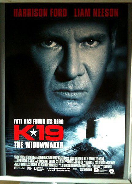 K-19 THE WIDOWMAKER: Advance One Sheet Film Poster K-19 THE WIDOWMAKER: Advance One Sheet Film Poster