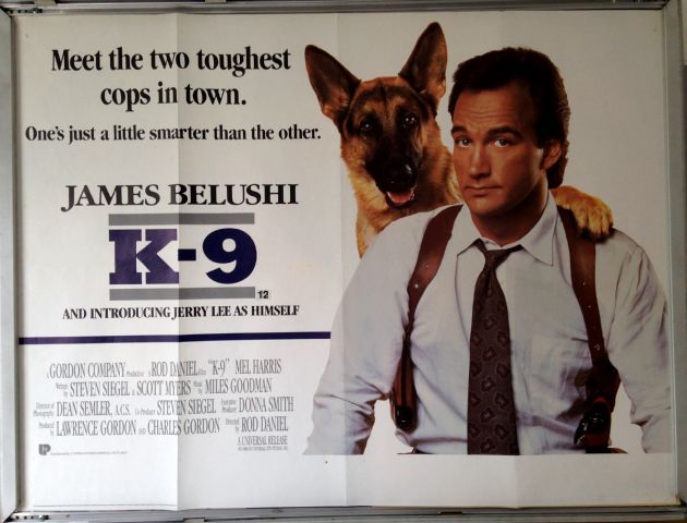 Cinema Poster: K-9 1989 (Quad) James Belushi Mel Harris Kevin Tighe
