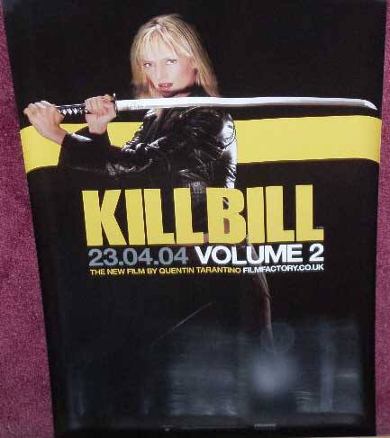 KILL BILL VOLUME 2: Half Sized One Sheet Film Poster KILL BILL VOLUME 2: Half Sized One Sheet Film Poster