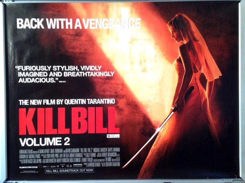 Cinema Poster: KILL BILL VOLUME 2 2004 (Main Quad) Uma Thurman Daryl Hannah