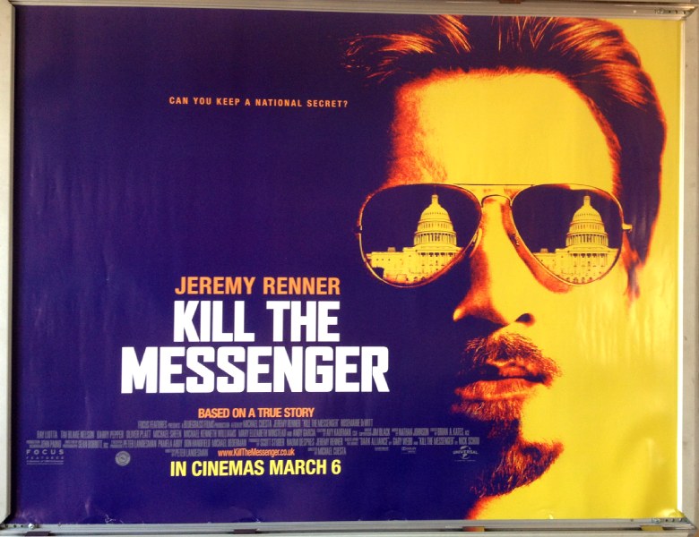 Cinema Poster: KILL THE MESSENGER 2015 (Quad) Jeremy Renner Robert Patrick