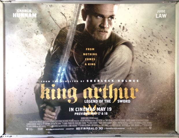 Cinema Poster: KING ARTHUR LEGEND OF THE SWORD  2017 (Main Quad) Guy Ritchie