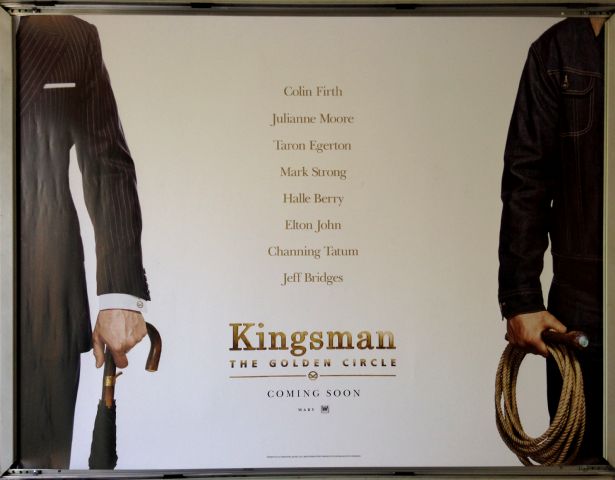 Cinema Poster: KINGSMAN THE GOLDEN CIRCLE 2017 (Advance Quad) Colin Firth