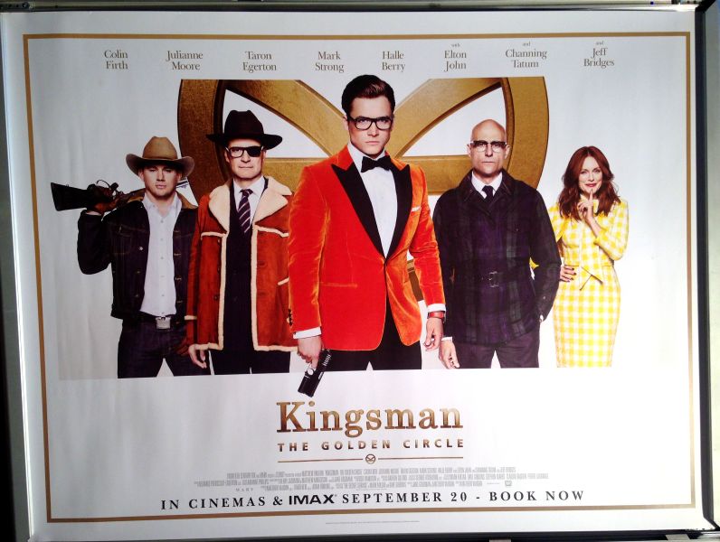 Cinema Poster: KINGSMAN THE GOLDEN CIRCLE 2017 (Main Quad) Taron Egerton Cinema Poster: KINGSMAN THE GOLDEN CIRCLE 2017 (Main Quad) Taron Egerton
