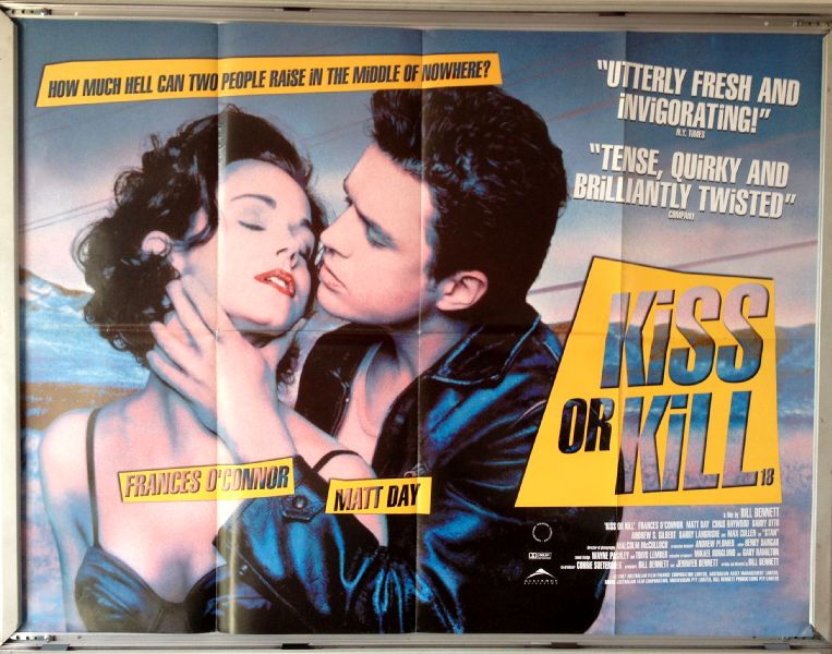Cinema Poster: KISS OR KILL 1997 (Quad) Matt Day Frances O'Connor