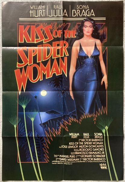 Cinema Poster: KISS OF THE SPIDER WOMAN 1985 (One Sheet) William Hurt Raul Julia