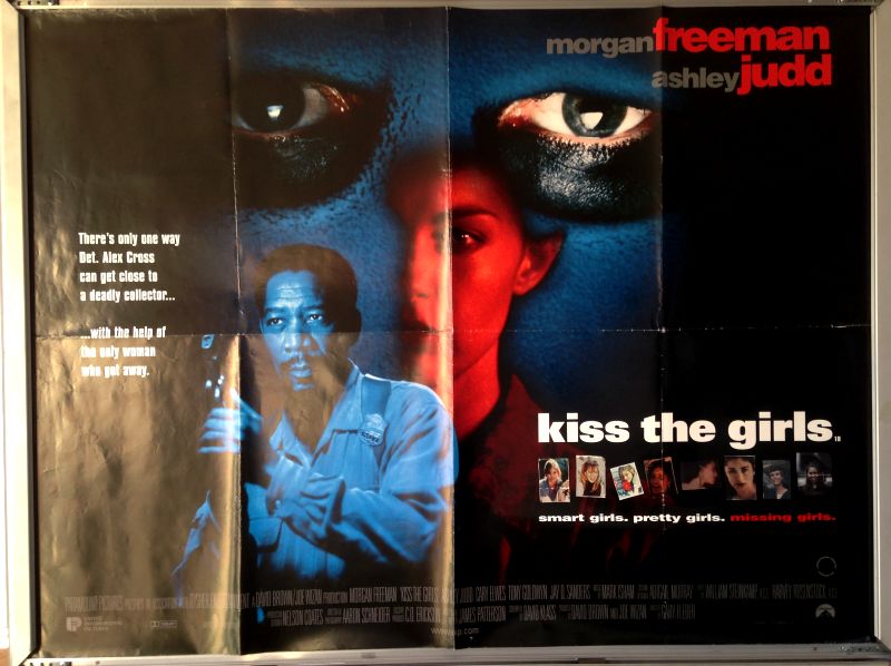 Cinema Poster: KISS THE GIRLS 1997 (Main Quad) Morgan Freeman Ashley Judd Cinema Poster: KISS THE GIRLS 1997 (Main Quad) Morgan Freeman Ashley Judd