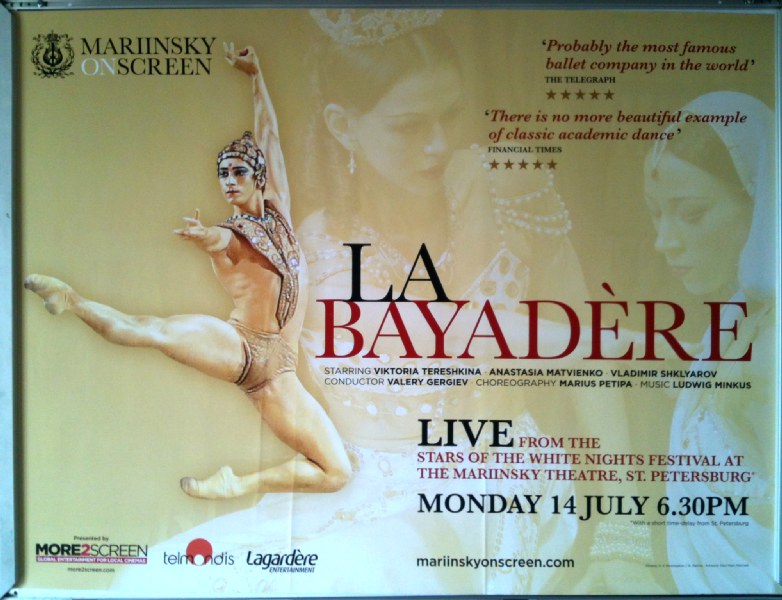 Cinema Poster: LA BAYADERE Marinsky Theatre St Petersburg 14/7 2014 (Live Quad)