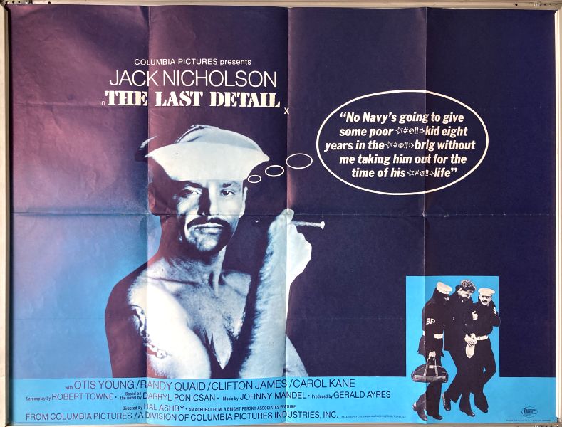 Cinema Poster: LAST DETAIL, THE 1973 (Quad) Jack Nicholson Otis Young Randy Quaid Cinema Poster: LAST DETAIL, THE 1973 (Quad) Jack Nicholson Otis Young Randy Quaid