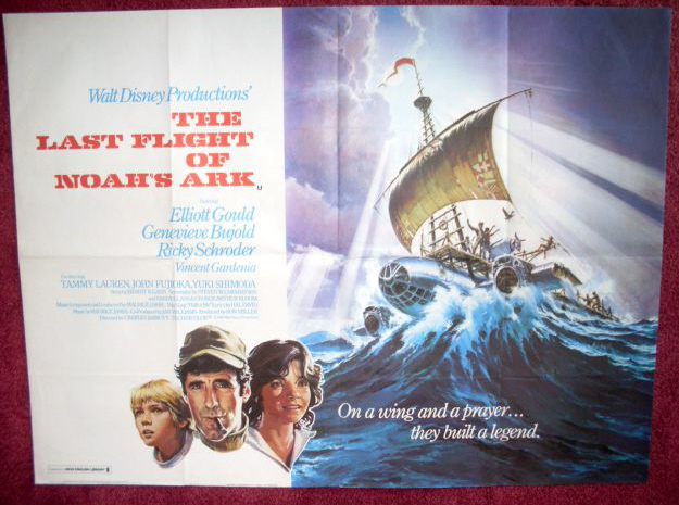 LAST FLIGHT OF NOAH'S ARK, THE: UK Quad Film Poster LAST FLIGHT OF NOAH'S ARK, THE: UK Quad Film Poster