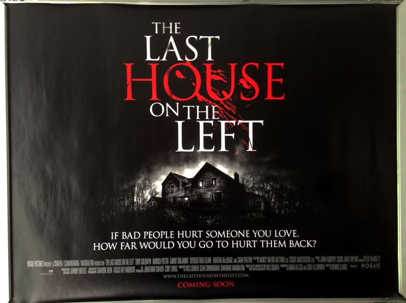 Cinema Poster: LAST HOUSE ON THE LEFT, THE 2009 (Advance Quad) Sara Paxton Cinema Poster: LAST HOUSE ON THE LEFT, THE 2009 (Advance Quad) Sara Paxton