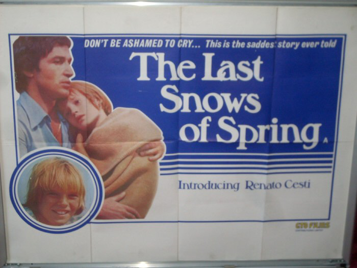 LAST SNOWS OF SPRING, THE: UK Quad Film Poster LAST SNOWS OF SPRING, THE: UK Quad Film Poster