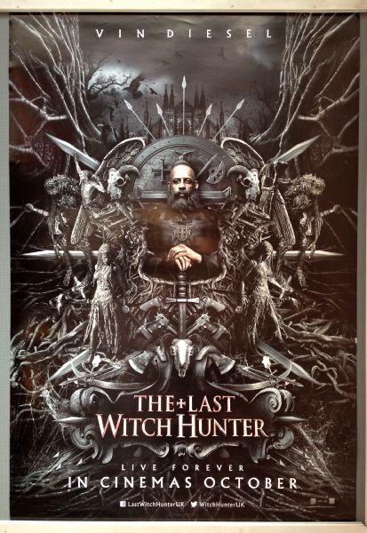 Cinema Poster: LAST WITCH HUNTER, THE 2015 (One Sheet) Vin Diesel Rose Leslie