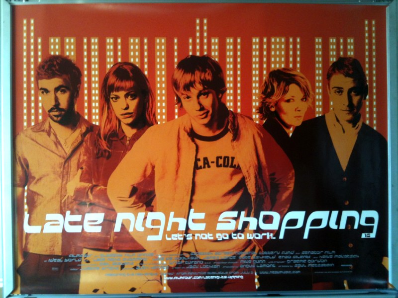 LATE NIGHT SHOPPING: UK Quad Film Poster LATE NIGHT SHOPPING: UK Quad Film Poster