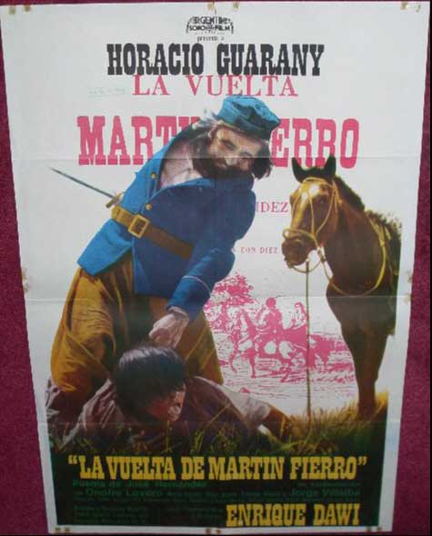 LA VUELTA DE MARTIN FIERRO: Argentinian Film Poster LA VUELTA DE MARTIN FIERRO: Argentinian Film Poster