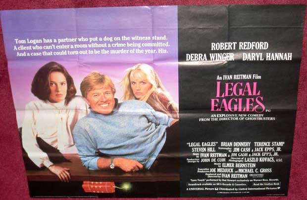 LEGAL EAGLES: UK Quad Film Poster LEGAL EAGLES: UK Quad Film Poster