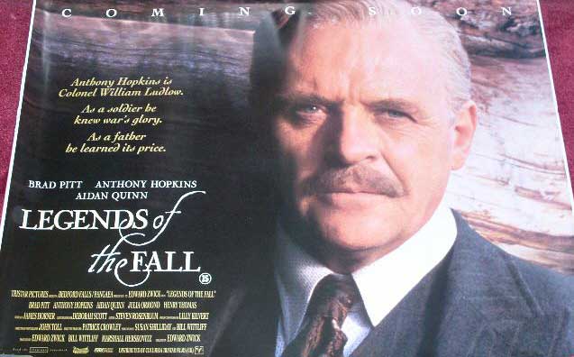 Cinema Poster: LEGENDS OF THE FALL 1994 (Anthony Hopkins Character Quad)