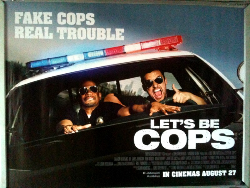 Cinema Poster: LET'S BE COPS 2014 (Quad) Andy Garcia Jake Johnson Damon Wayans
