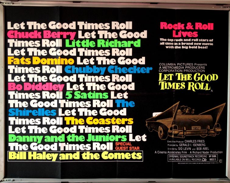 Cinema Poster: LET THE GOOD TIMES ROLL 1973 (Quad) Chuck Berry Bill Haley Cinema Poster: LET THE GOOD TIMES ROLL 1973 (Quad) Chuck Berry Bill Haley
