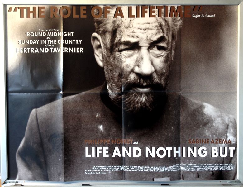 Cinema Poster: LIFE AND NOTHING BUT 1989 (Quad) Philippe Noiret Bertrand Tavernier