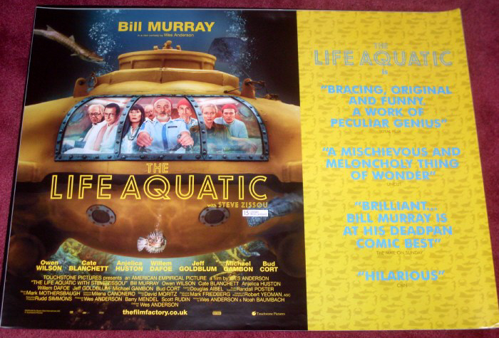 Cinema Poster: LIFE AQUATIC WITH STEVE ZISSOU, THE 2005 (Quad) Bill Murray Cinema Poster: LIFE AQUATIC WITH STEVE ZISSOU, THE 2005 (Quad) Bill Murray
