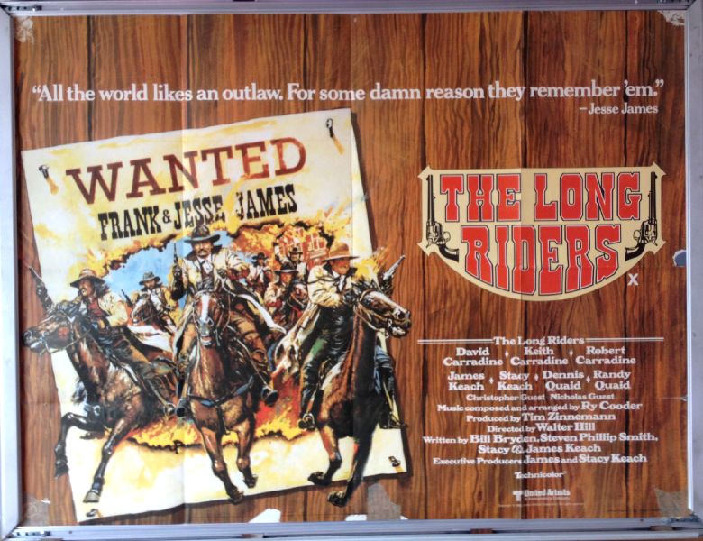 Cinema Poster: LONG RIDERS, THE 1980 (Quad) David Carradine, Stacy Keach, Dennis Quaid Cinema Poster: LONG RIDERS, THE 1980 (Quad) David Carradine, Stacy Keach, Dennis Quaid