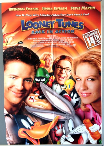 Cinema Poster: LOONEY TUNES BACK IN ACTION 2003 (US One Sheet) Brendan Fraser Cinema Poster: LOONEY TUNES BACK IN ACTION 2003 (US One Sheet) Brendan Fraser