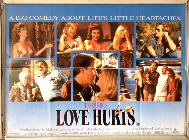 Cinema Poster: LOVE HURTS 1990 (Quad) Jeff Daniels Cynthia Sikes Judith Ivey Cinema Poster: LOVE HURTS 1990 (Quad) Jeff Daniels Cynthia Sikes Judith Ivey