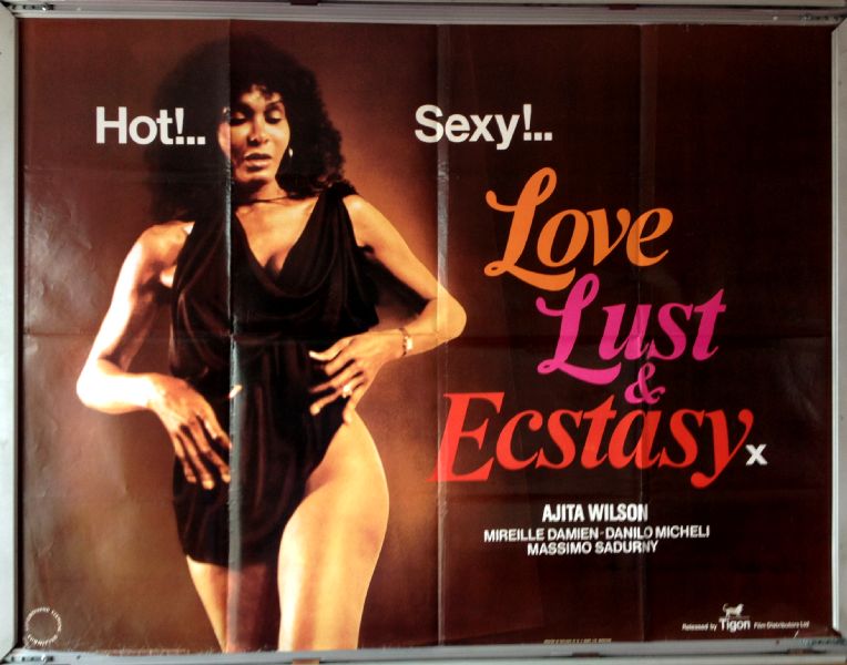 Cinema Poster: LOVE LUST & ECSTASY 1980 (Quad) Ajita Wilson Mireille Damien