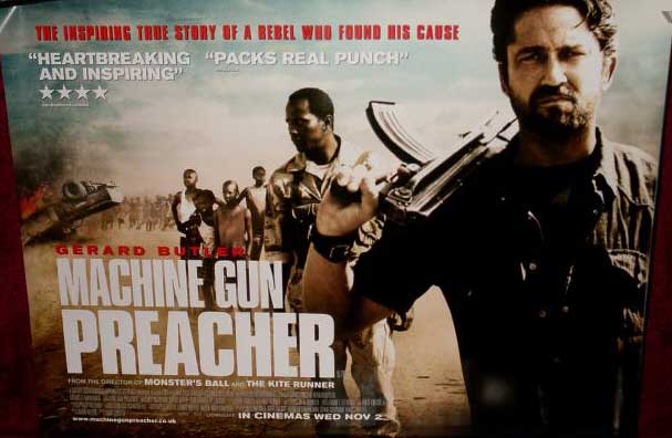 MACHINE GUN PREACHER: UK Quad Film Poster MACHINE GUN PREACHER: UK Quad Film Poster