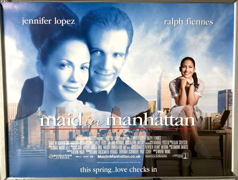Cinema Poster: MAID IN MANHATTAN 2002 (Quad) Jennifer Lopez Ralph Fiennes Cinema Poster: MAID IN MANHATTAN 2002 (Quad) Jennifer Lopez Ralph Fiennes