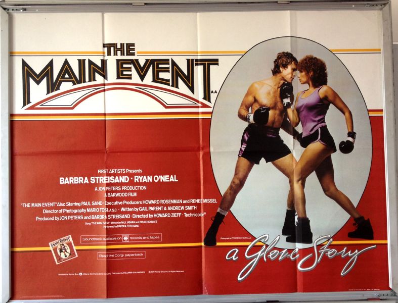 Cinema Poster: MAIN EVENT, THE 1979 (Quad) Barbra Streisand Ryan O'Neal