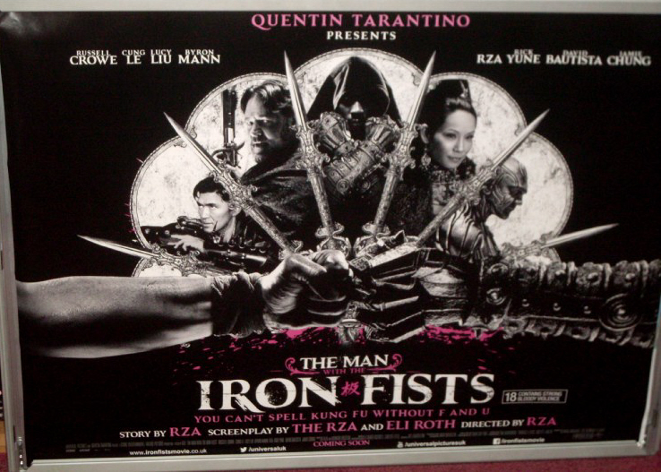 MAN WITH THE IRON FISTS, THE: UK Quad Film Poster MAN WITH THE IRON FISTS, THE: UK Quad Film Poster
