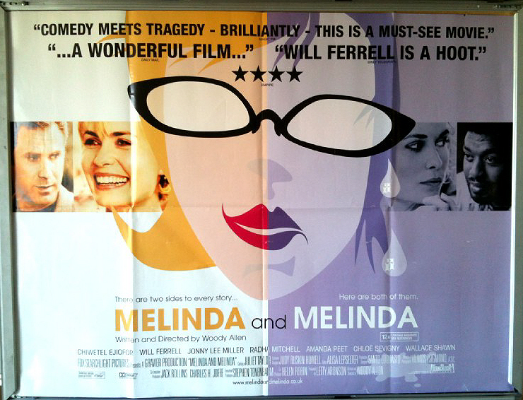 Cinema Poster: MELINDA AND MELINDA 2005 (QUAD) Will Ferrell Vinessa Shaw Cinema Poster: MELINDA AND MELINDA 2005 (QUAD) Will Ferrell Vinessa Shaw
